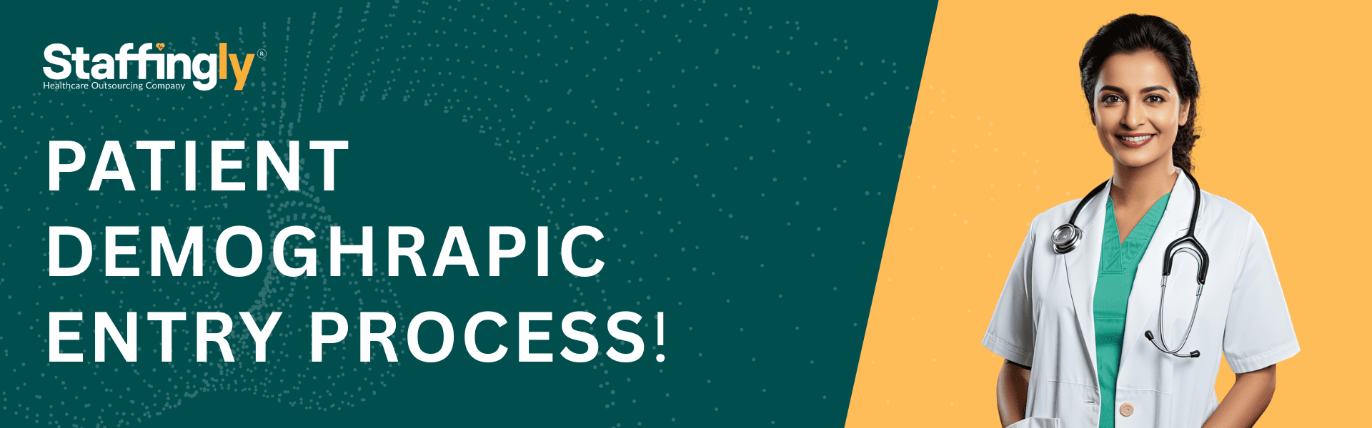 PATIENT DEMOGHRAPIC ENTRY PROCESS