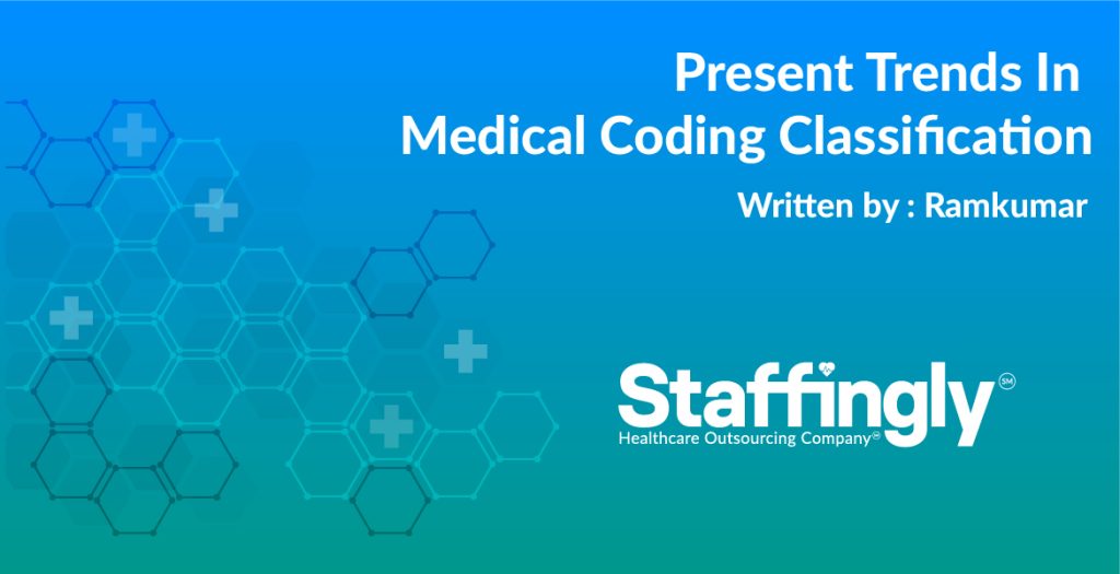 present-trends-in-medical-coding-classification-staffingly-inc