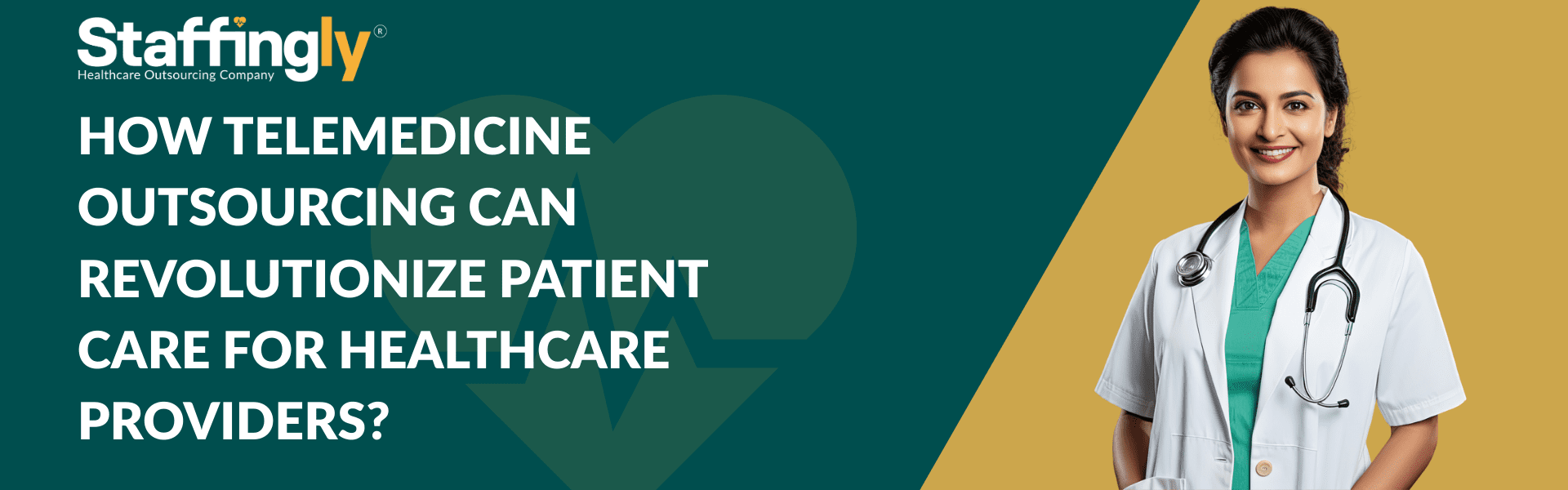 How Telemedicine Outsourcing Can Revolutionize Patient Care for ...