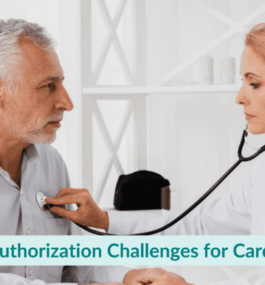 Prior Authorization Challenges for Cardiologists