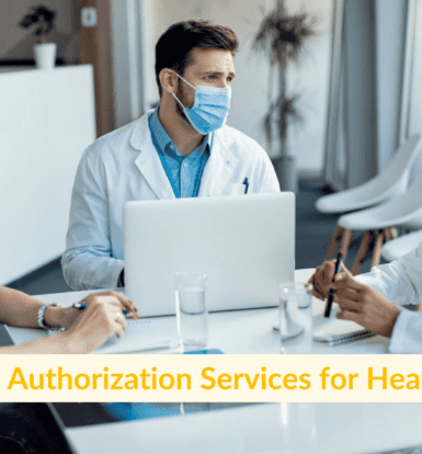 Prior Authorization Services to Boost Healthcare Efficiency