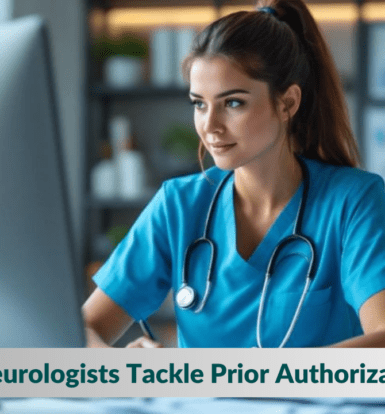 Neurologists Tackle Prior Authorization