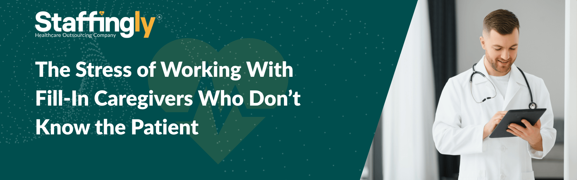 the-stress-of-fill-in-caregivers-unfamiliar-with-the-patient