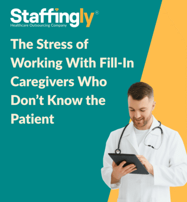 the-stress-of-fill-in-caregivers-unfamiliar-with-the-patient