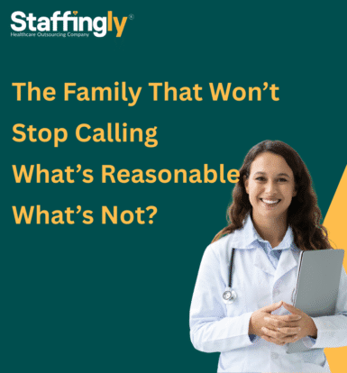 Managing family calls in home care