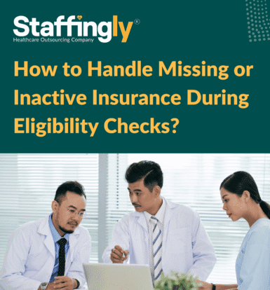 Staffingly insurance troubleshooting workflow diagram with six steps for resolving inactive or missing coverage.