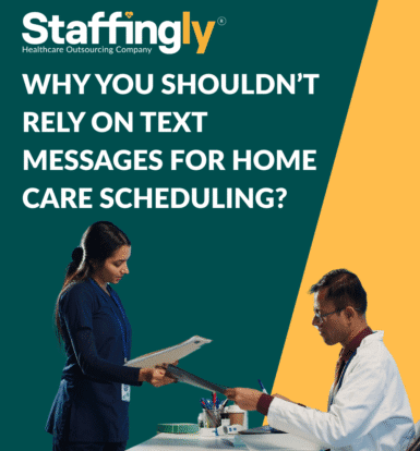 why-you-shouldnt-rely-on-text-messages-for-home-care-scheduling