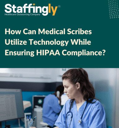 A virtual medical scribe documents patient info using encrypted platforms on a secure device.