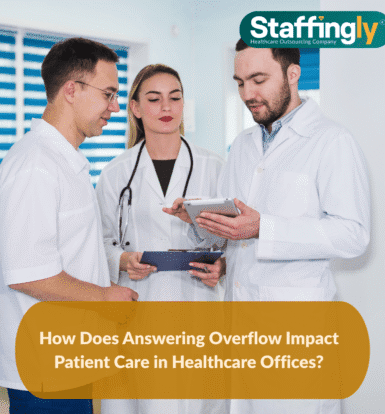 answering-overflow-impact-patient-care-healthcare-offices