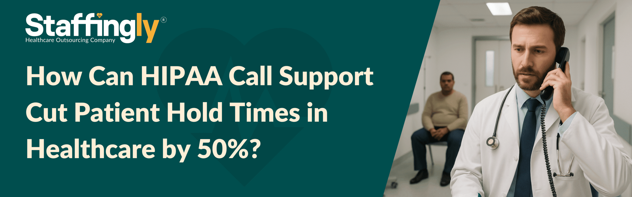 HIPAA-compliant call support and chatbot services reducing patient hold times in healthcare.