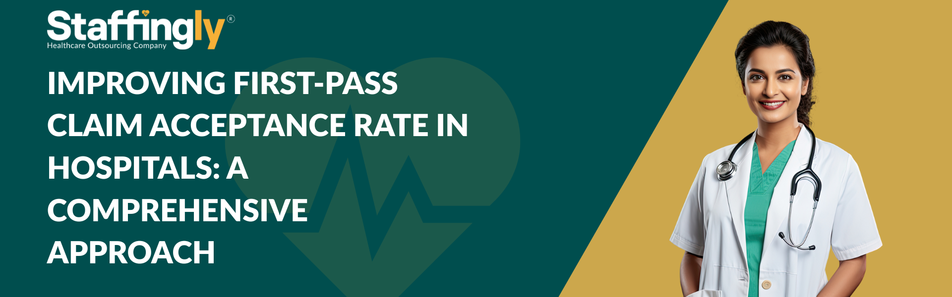 Improving First-Pass Claim Acceptance Rate in Hospitals: A Comprehensive Approach