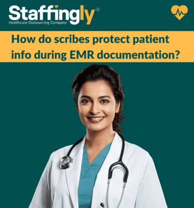 Protecting patient privacy with scribes