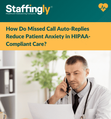Healthcare provider using HIPAA-compliant missed call auto-reply system to reassure patients.