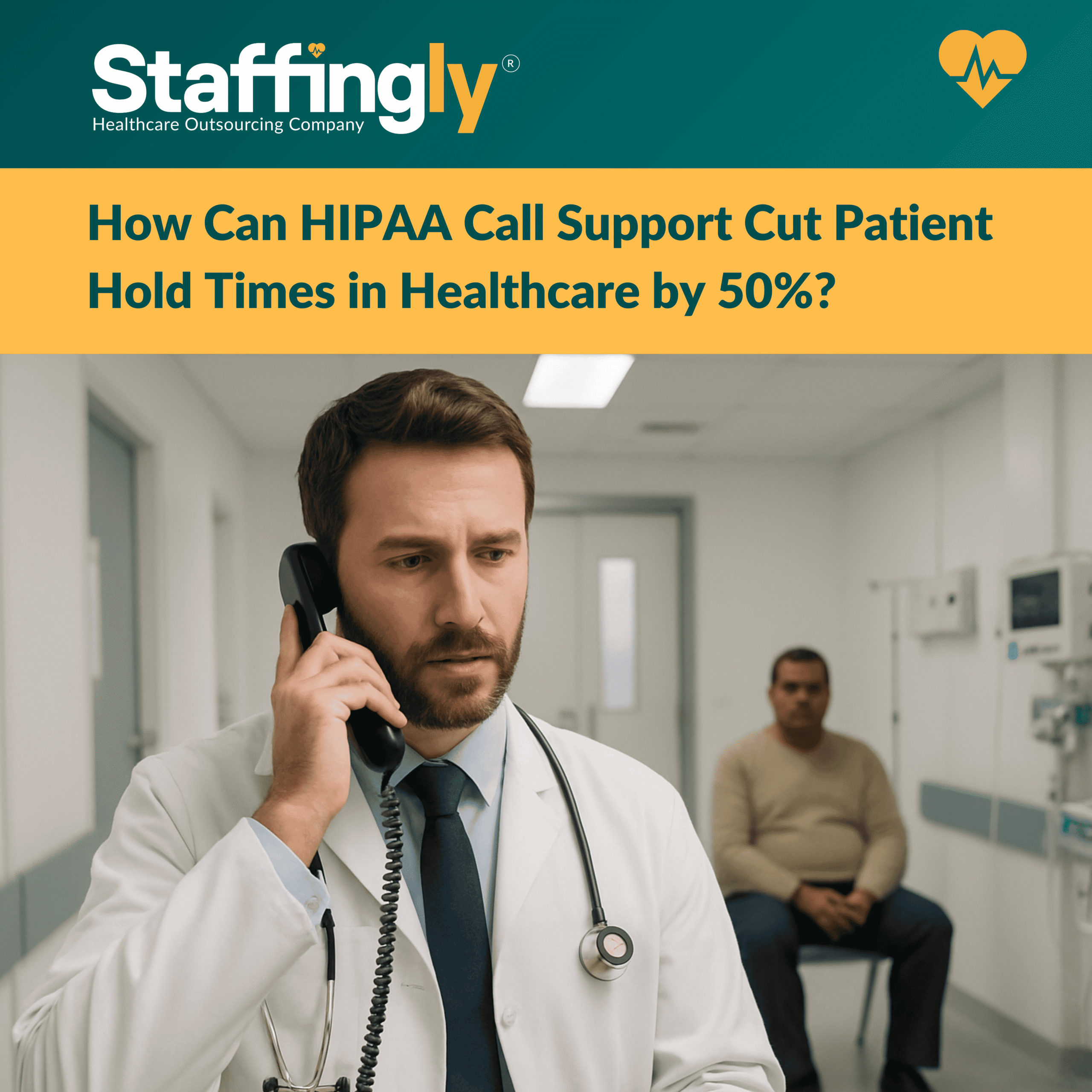 HIPAA-compliant call support and chatbot services reducing patient hold times in healthcare.