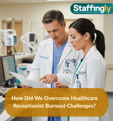 overcome-healthcare-receptionist-burnout-challenges