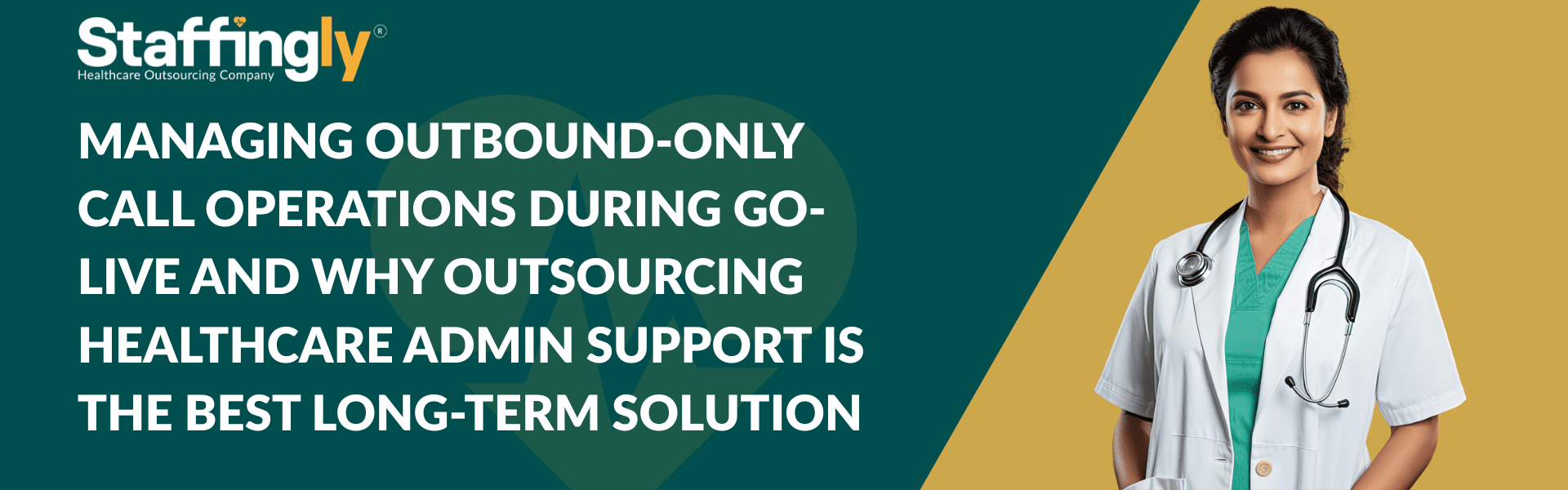 outsourcing-healthcare-admin-go-live