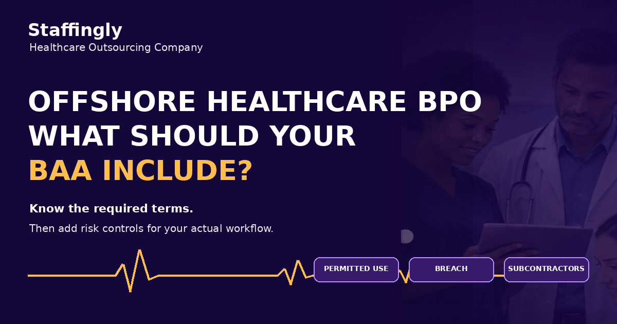 Offshore healthcare BPO BAA checklist with Staffingly branding and medical team